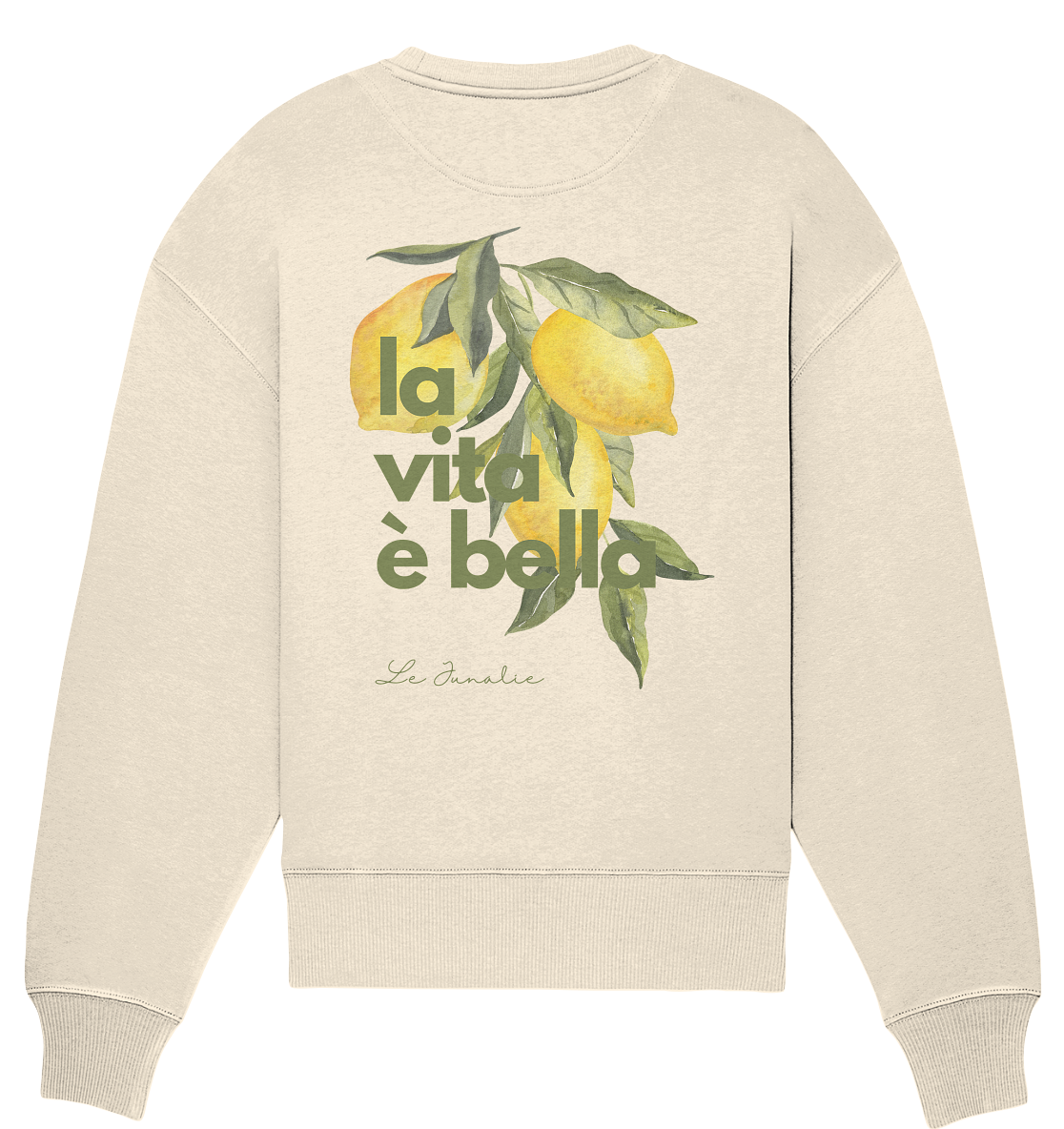 la vita è bella no. 1 - Organic Oversize Sweatshirt